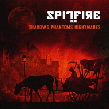 Shadows Phantoms Nightmares  (1CD) - SPITFIRE MkIII